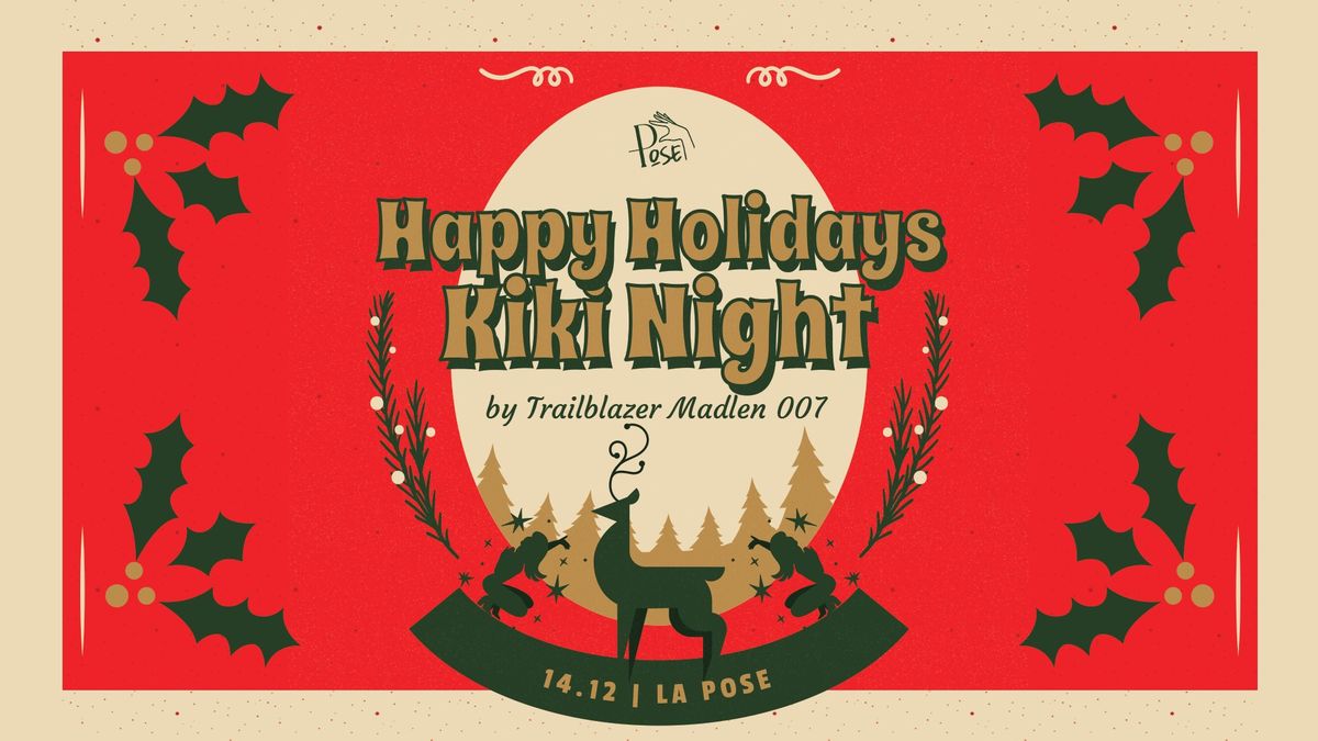 Happy Holidays Kiki Night Part 3 