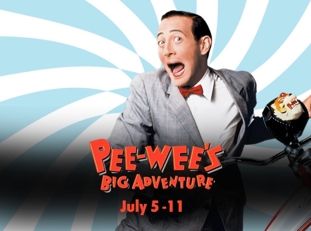 Pee-wee\u2019s Big Adventure (SHOWTIMES COMING SOON!)