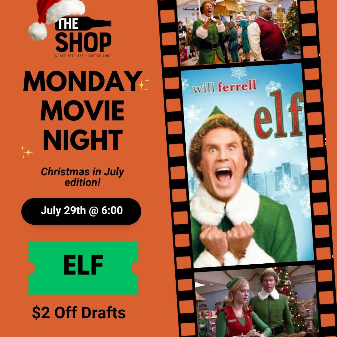 Movie Monday, Christmas in July Edition - ELF