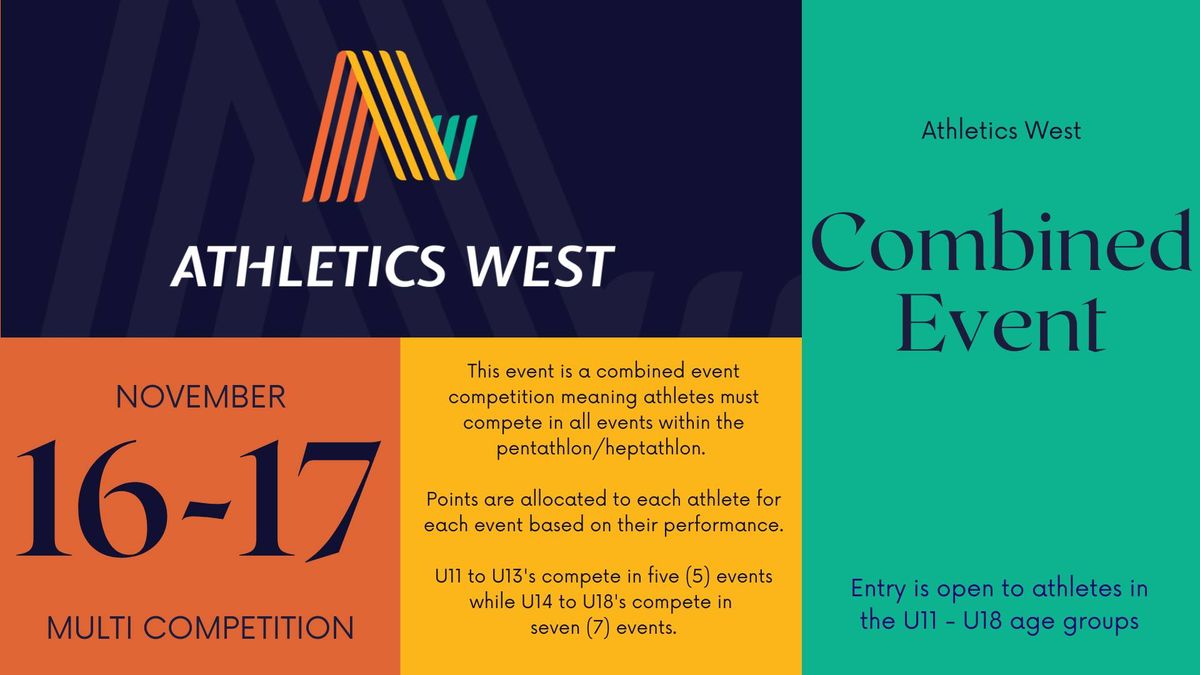 Athletics West U11-U18 Combined Event Competition