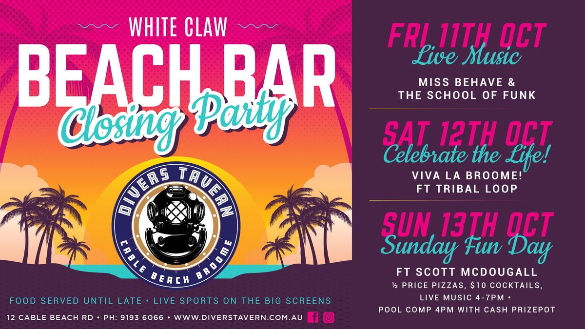 Closing Party Weekend ft Miss Behave & The School of Funk