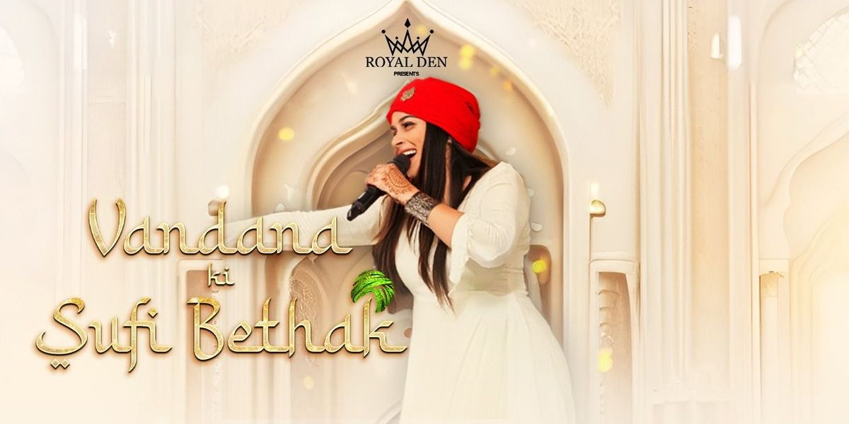 Vandana ki Sufi Bethak ft. Vandana Pal Live