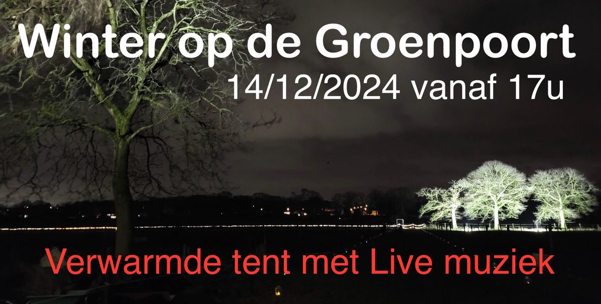 Winter op de Groenpoort -  Editie 6