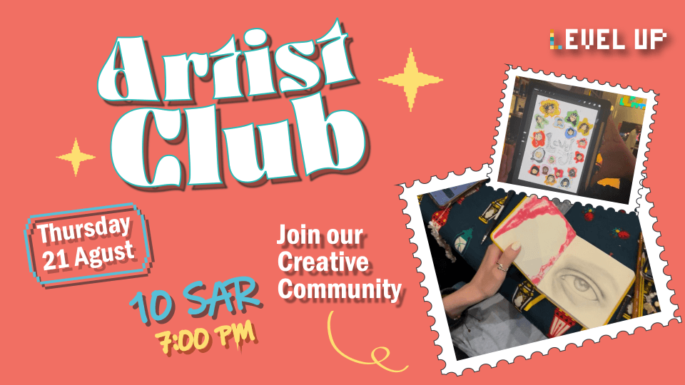 Artist Club at Level Up in Riyadh