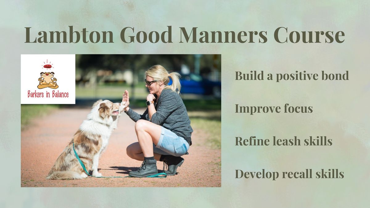 Lambton Good Manners