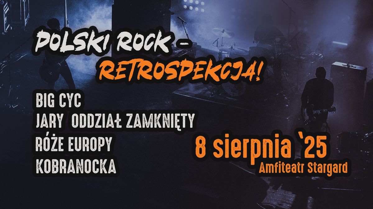 POLSKI ROCK - RETROSPEKCJA! STARGARD 08.08.2025