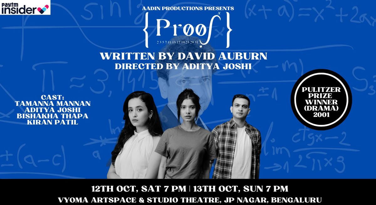 Aadin Productions Presents: "PROOF" - Written by David Auburn