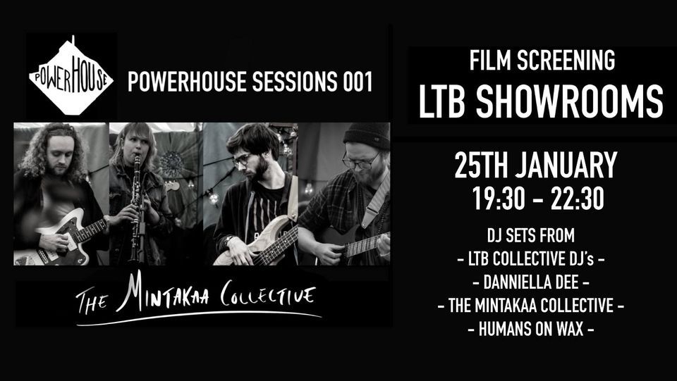 Powerhouse Sessions 001 Film Screening @ LTB Showrooms