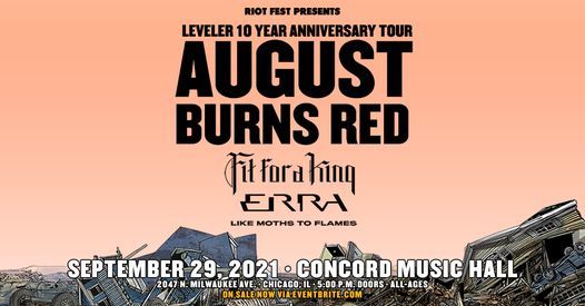 August Burns Red Presents Leveler 10 Year Anniversary Tour - Concord Music Hall - 9\/29\/2021