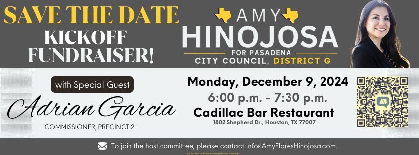 Amy Hinojosa for Pasadena City Council District G Kick-Off Fundraiser