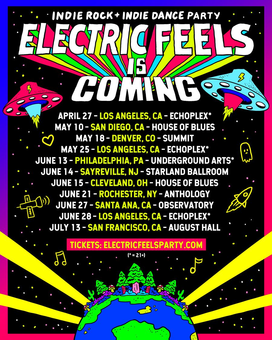 Electric Feels - Indie Rock and Indie Dance Party at Echoplex