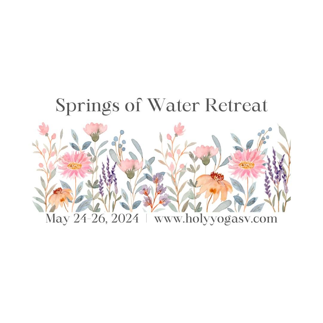 Springs of Water Yoga Retreat