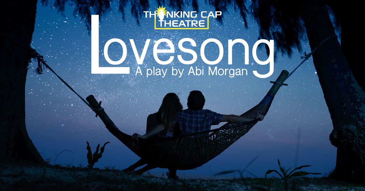 LOVESONG | A play by Abi Morgan