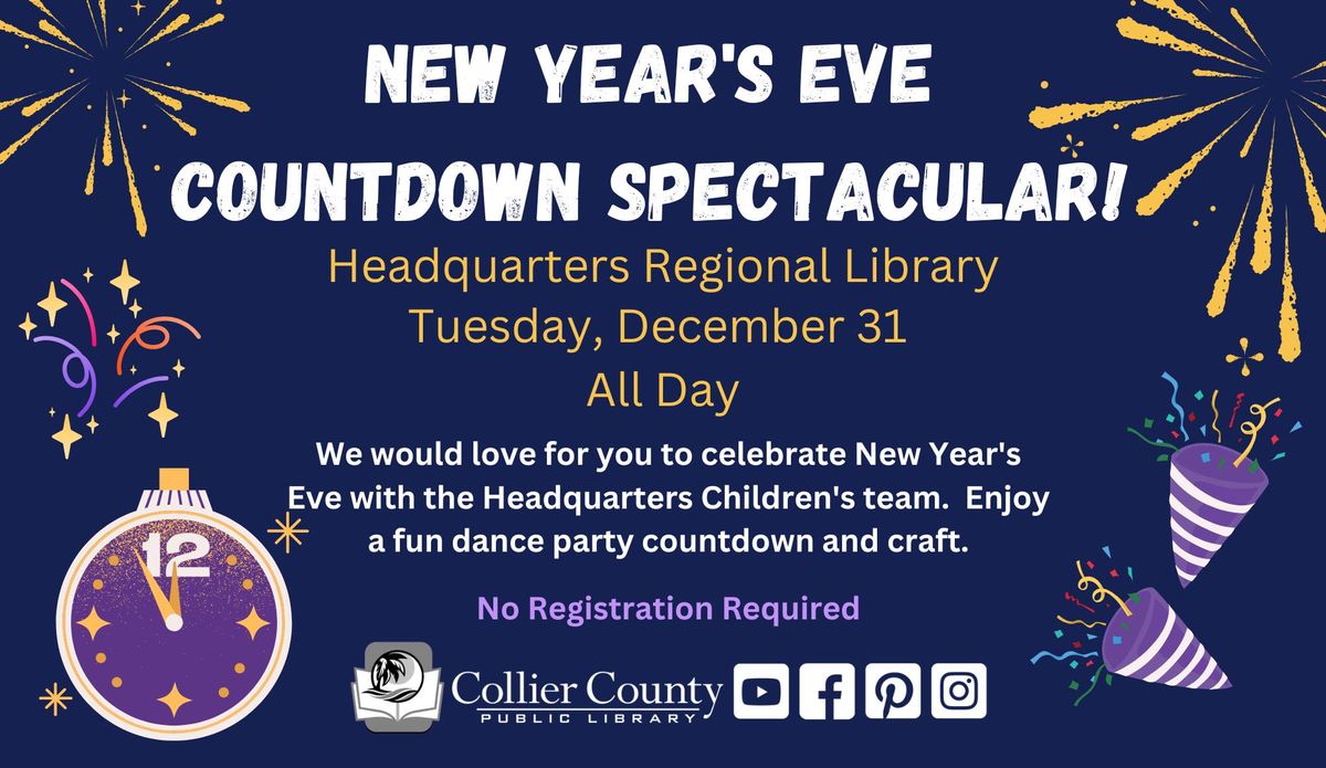 New Year's Eve Countdown Spectacular!  at Headquarters Regional Library