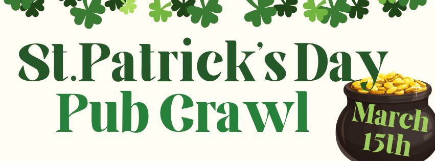 St. Patrick's Day Pub Crawl