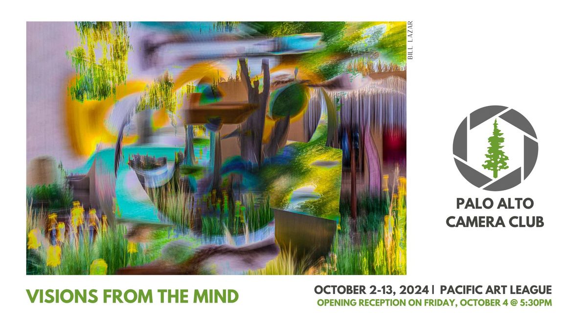 "Visions from the Mind" Creative Photography Exhibition