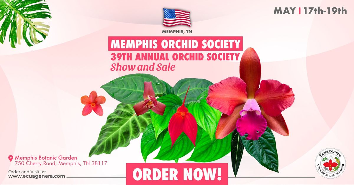 Memphis Orchid Society - 39th Annual Orchid Society Show and Sale