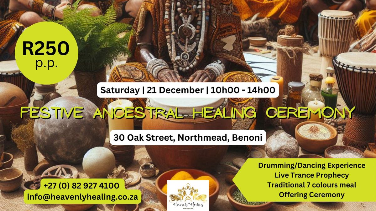 Festive Ancestral Healing Ceremony (Umgito)