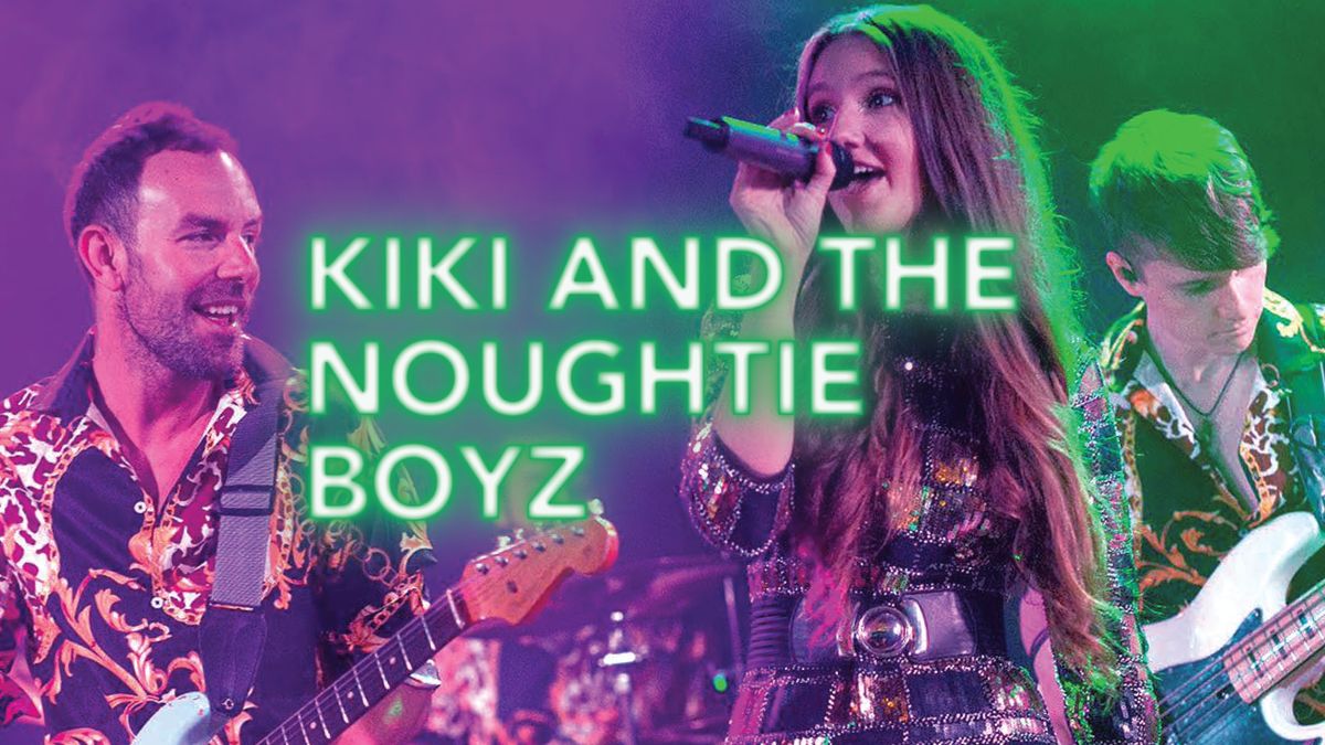 Kiki & The Noughtie Boyz Party Night