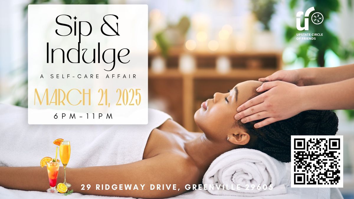 Sip & Indulge: A Self-Care Affair