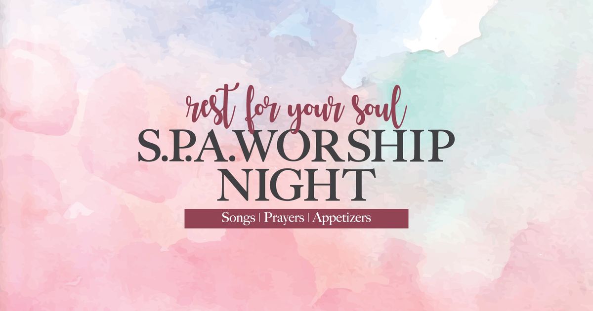 S.P.A. Worship Night