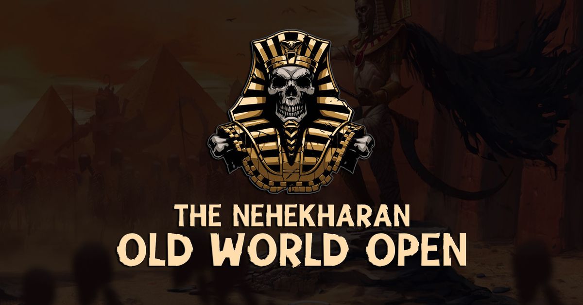 TKC IX: The Nehekharan OLD WORLD OPEN Squad Challenge