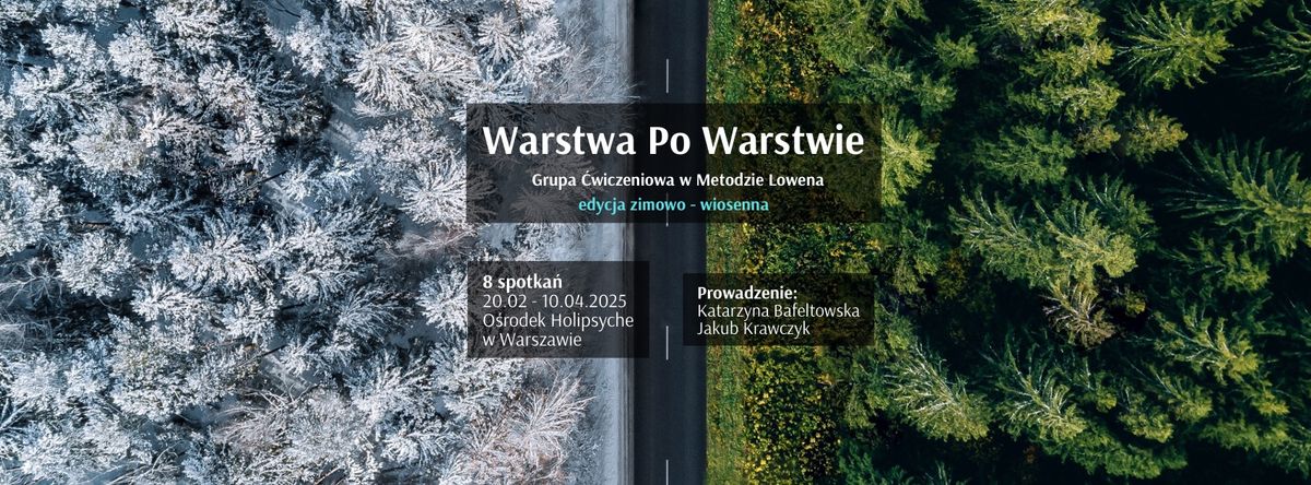 Warstwa po Warstwie - 4. edycja - zimowo - wiosenna