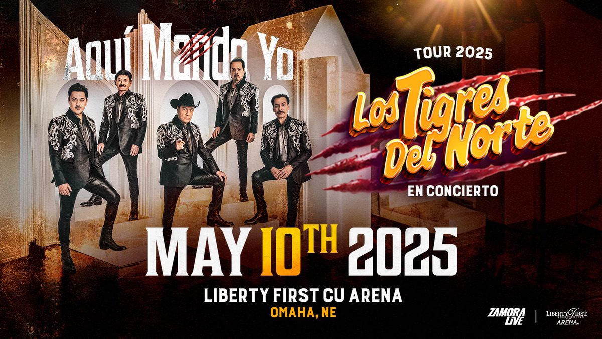 05.10.25 - Los Tigres del Norte - Liberty First CU Arena @ Omaha, NE