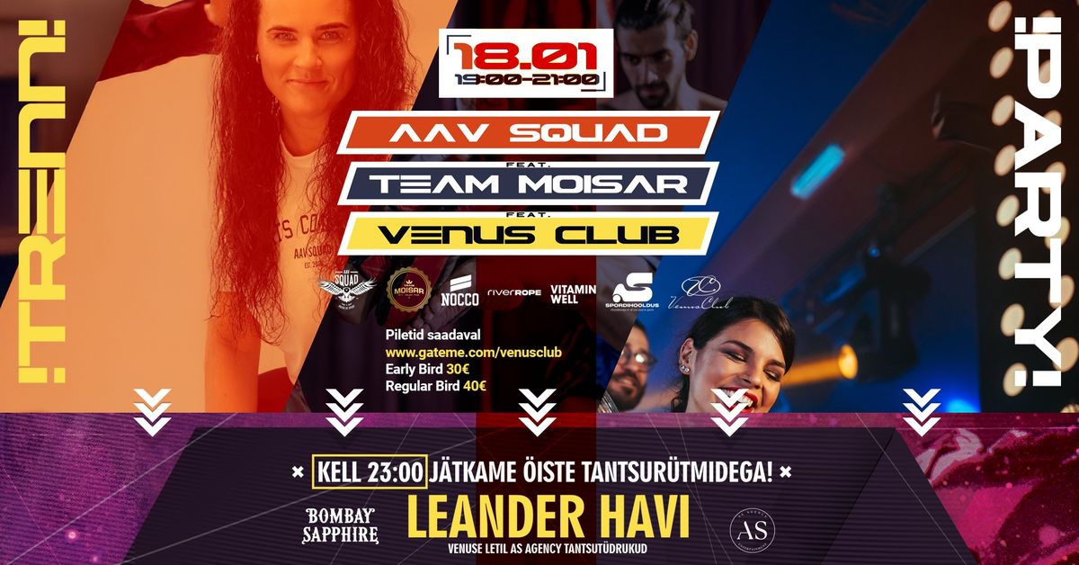 AAV SQUAD feat. TEAM MOISAR feat. VENUS CLUB