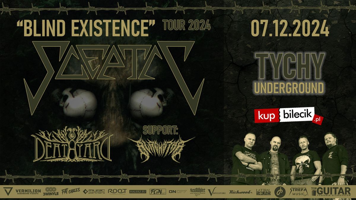 "BLIND EXISTENCE" TOUR 2024 | SCEPTIC | DEATHYARD | support: BLACKSTAR | TYCHY - Underground Pub