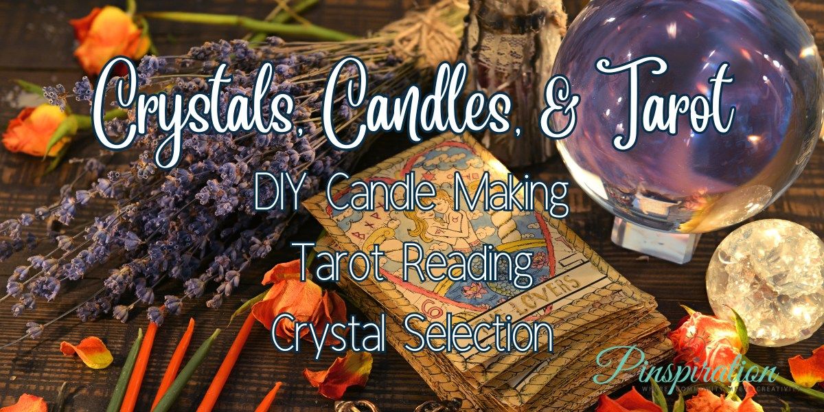 Crystals, Candles, & Tarot