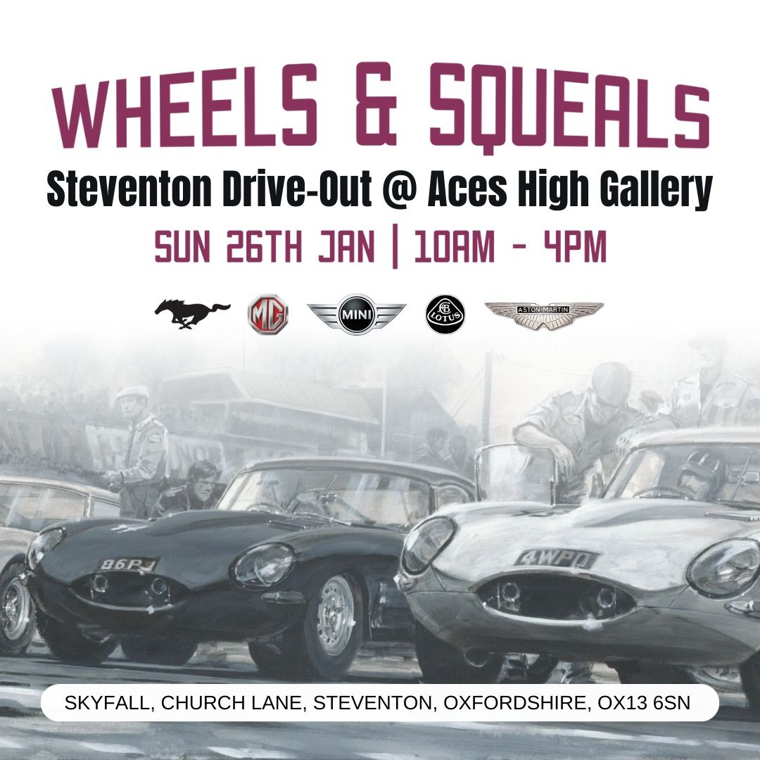 WHEELS & SQUEALS: Steventon Drive-Out - FREE Car Meet + Burnout BBQ