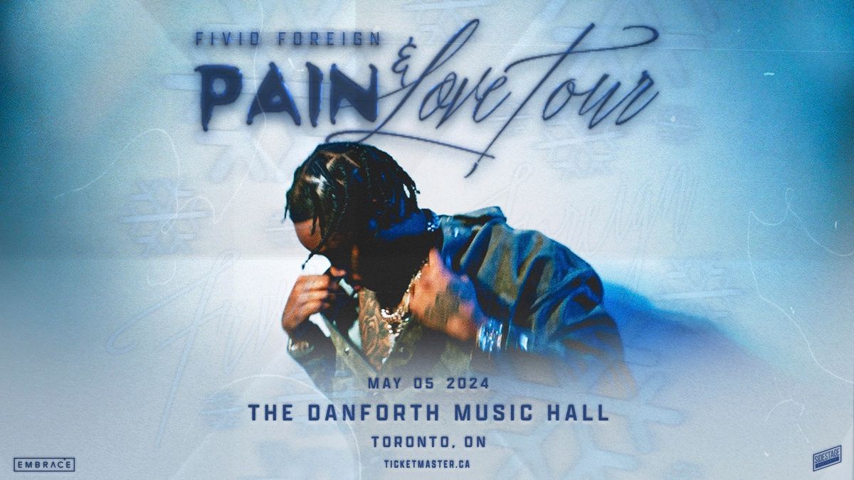 Fivio Foreign @ The Danforth Music Hall | May 5th