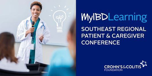 Southeast Regional IBD Patient & Caregiver Education Conference