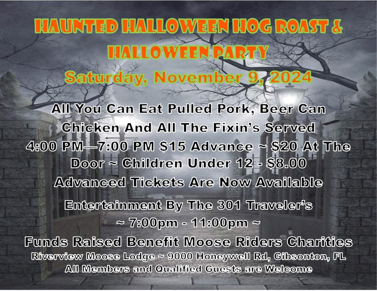 2024 Annual Haunted Hog Roast and Halloween Party