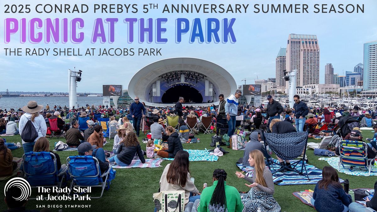 San Diego Symphony's Fourth Annual Picnic at the Park - A FREE Rady Shell Community Event