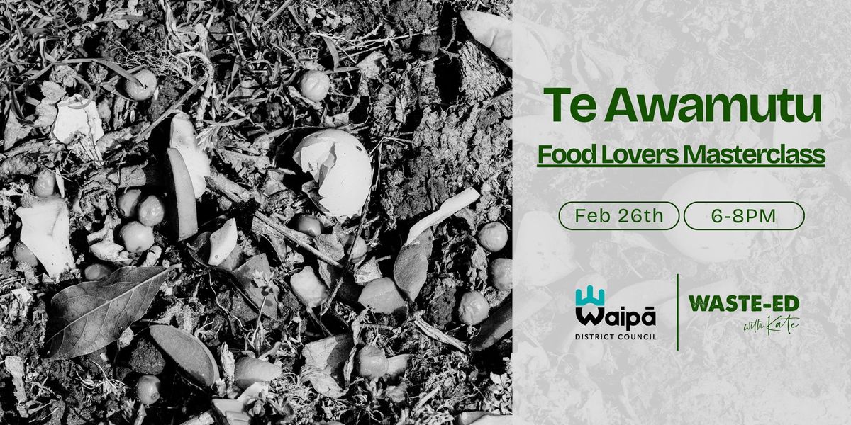 Te Awamutu | Food Lovers Masterclass