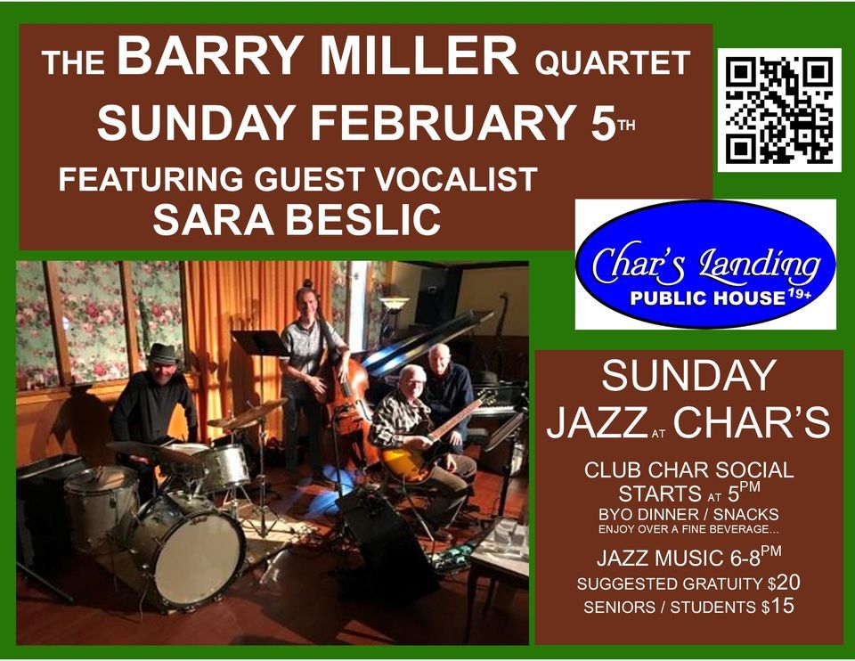 Sunday Jazz Sara Beslic + Barry Miller Quartet Chars, Char's Landing