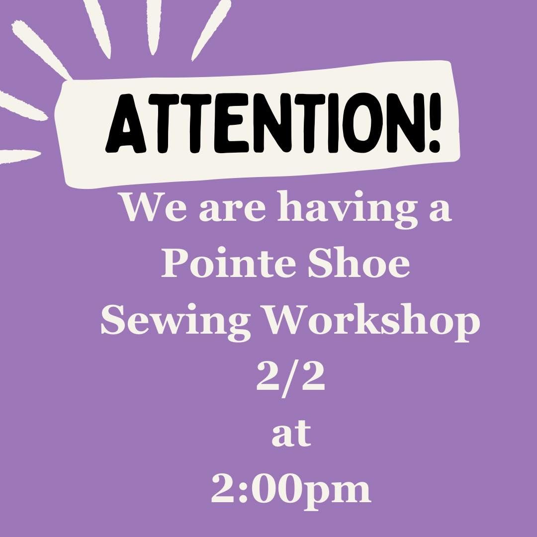 Pointe Shoe Sewing 