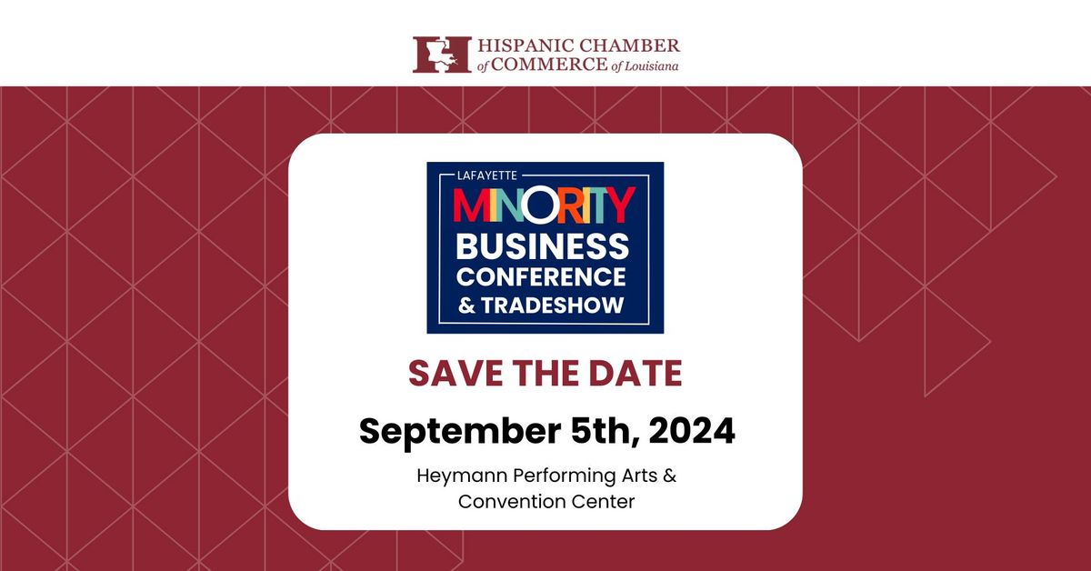 2024 Lafayette Minority Business Conference & Tradeshow