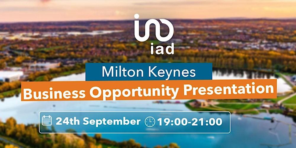 Milton Keynes - Business opportunity Presentation