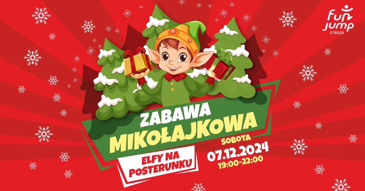 Zabawa Miko\u0142ajkowa w Fun Jump Struga\ud83c\udf85 Elfy na posterunku \ud83e\udee1