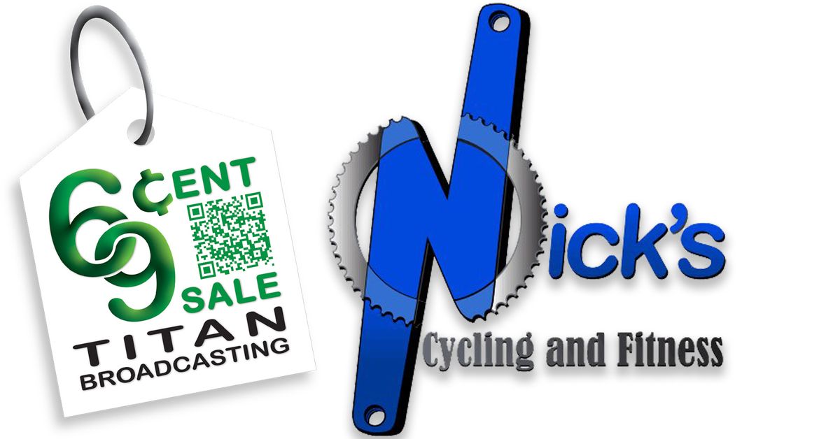 Nick's Cycling and Fitness 69 Cent Sale