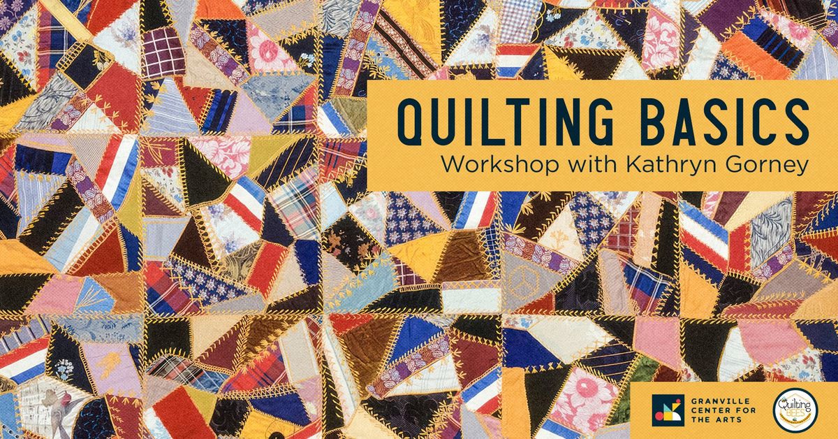 Quilting Basics Workshop