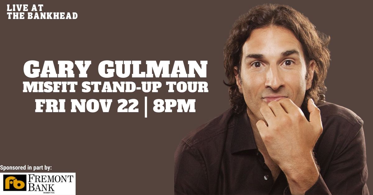 Gary Gulman: Misfit Stand Up Tour