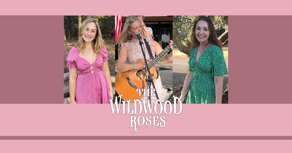 The Wildwood Roses at Willamette Wineworks