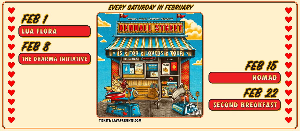 Kendall Street is for Lovers Tour - every Saturday in February at The Bunker!