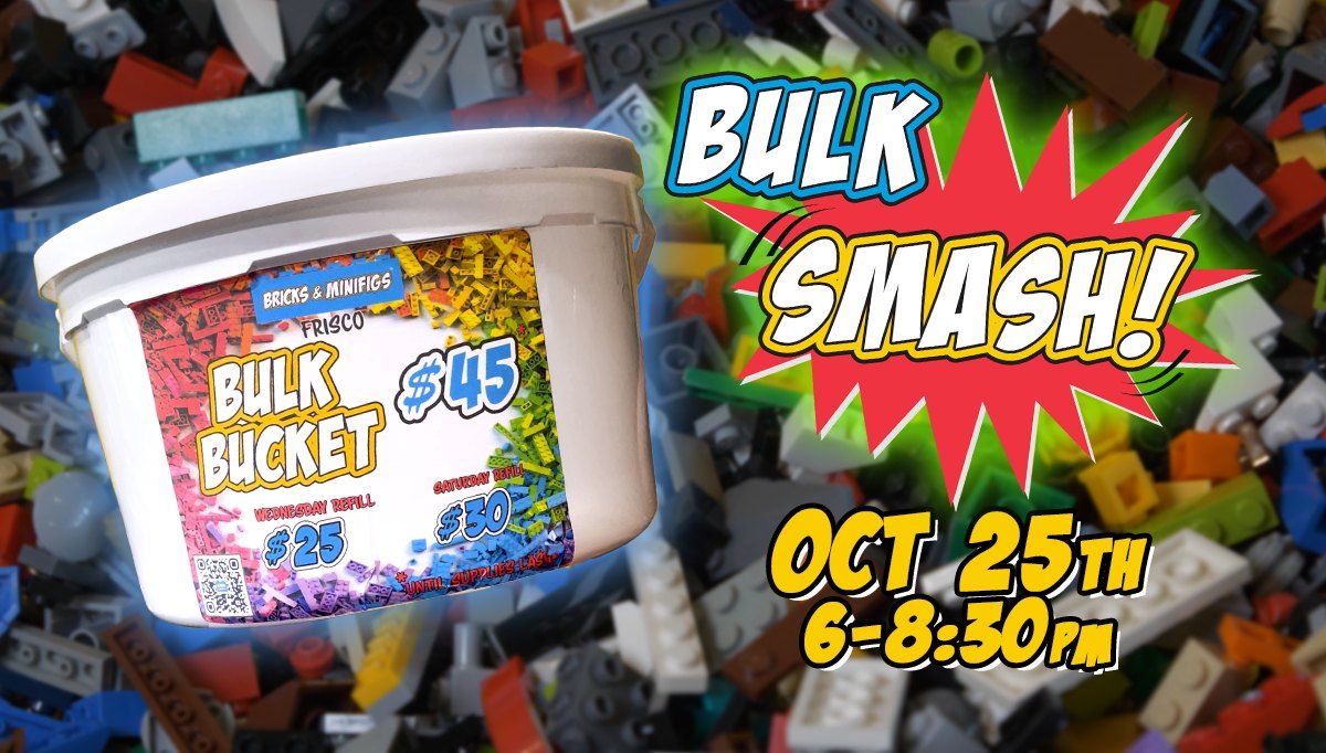 October Bulk Smash