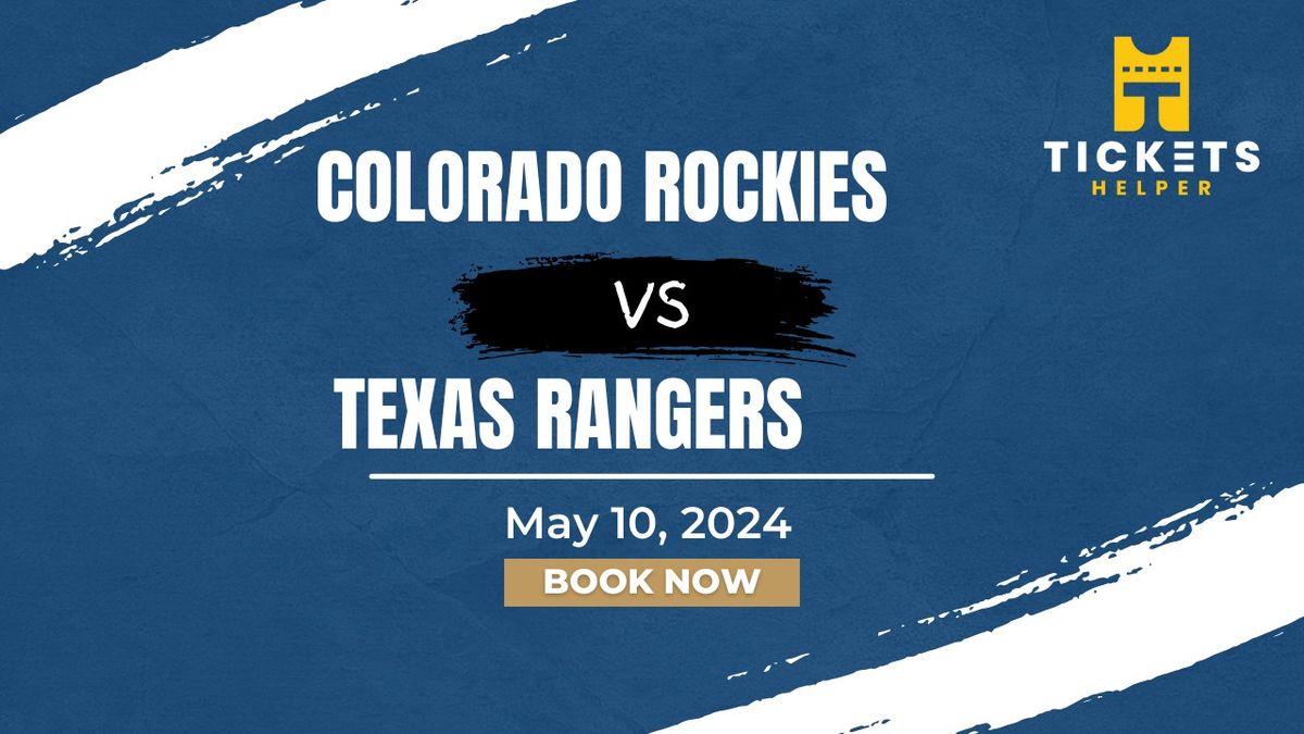 Colorado Rockies vs. Texas Rangers