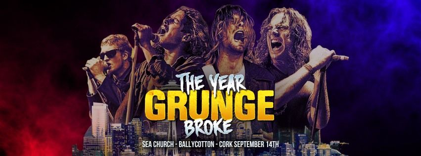 The YEAR Grunge BROKE at Sea Church, Ballycotton, Cork